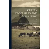 Poultry Processing And Marketing; Volume 28