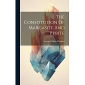 The Constitution Of Marcasite And Pyrite