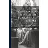 The Controversy Between The Puritans And The Stage