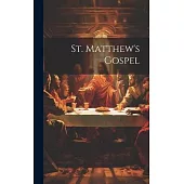 St. Matthew’s Gospel