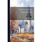 The Scotch Preacher: Or, a Collection of Sermons; Volume 3
