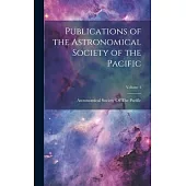 Publications of the Astronomical Society of the Pacific; Volume 4