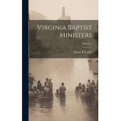 Virginia Baptist Ministers; Volume 2