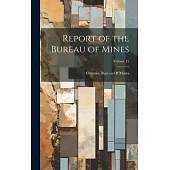 Report of the Bureau of Mines; Volume 15