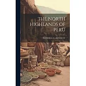 The North Highlands of Peru