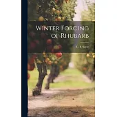 Winter Forcing of Rhubarb