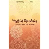 Mystical Mandalas: Exploring Sanskrit Texts Through Art