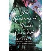 The Haunting of Hecate Cavendish