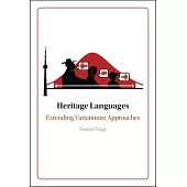Heritage Languages: Extending Variationist Approaches