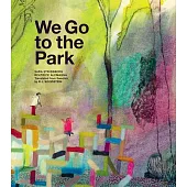 We Go to the Park