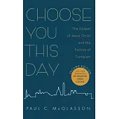 Choose You This Day, Second Edition