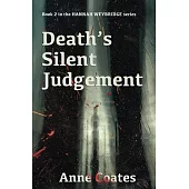 Death’s Silent Judgement