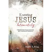 Knowing Jesus Intimately