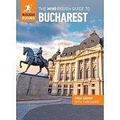 The Mini Rough Guide to Bucharest: Travel Guide with Free eBook