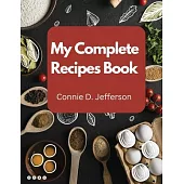 My Complete Recipes Book