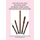 Octave Flutes In England During The Long Eighteenth Century