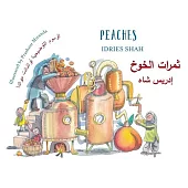 Peaches: Bilingual English-Arabic Edition