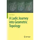 A Ludic Journey Into Geometric Topology