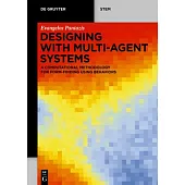 Designing with Multi-Agent Systems: A Computational Methodology for Form-Finding Using Behaviors