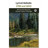 Lyrical Ballads: 1798 and 1800