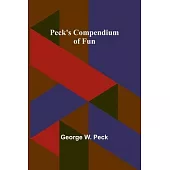 Peck’s Compendium of Fun