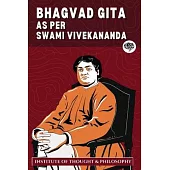 Bhagvad Gita as per Swami Vivekananda (ITP Press)