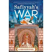 Safiyyah’s War