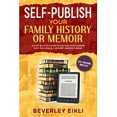 Self-publish Your Family History or Memoir