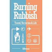 Burning Rubbish