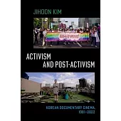 Activism and Post Activism