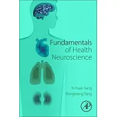 Fundamentals of Health Neuroscience
