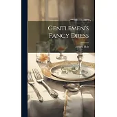 Gentlemen’s Fancy Dress
