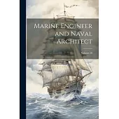 Marine Engineer and Naval Architect; Volume 20