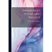 Swinburne’s Poems and Ballads: A Criticism