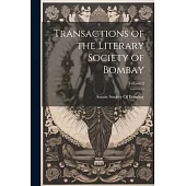 Transactions of the Literary Society of Bombay; Volume 3