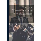 Radio Communication: Hearings Before the Committee On the Merchant Marine and Fisheries, House of Representatives, Sixty-Fourth Congress, S