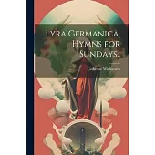 Lyra Germanica, Hymns for Sundays..