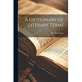 A Dictionary of Literary Terms