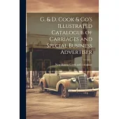 G. & D. Cook & Co’s Illustrated Catalogue of Carriages and Special Business Advertiser