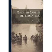 English Baptist Reformation