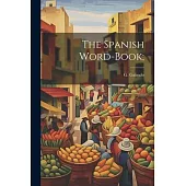 The Spanish Word-book;