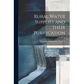 Rural Water Supplies and Their Purification