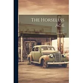 The Horseless Age; Volume 41