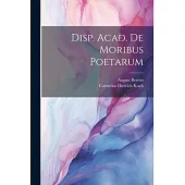Disp. Acad. De Moribus Poetarum
