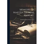 Memoirs of Martha Laurens Ramsay,