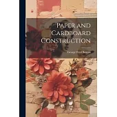 Paper and Cardboard Construction