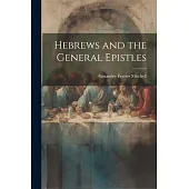 Hebrews and the General Epistles