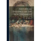 Historical Evidence of the New Testament
