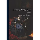 Shakespeariana; Volume 10