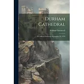Durham Cathedral: An Address Delivered September 24, 1879